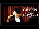 STEVER - Green (from 'Idiot Savant' coming HALLOWEEN 2014!)